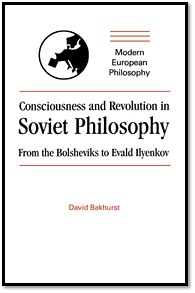 David Bakhurst, "Consciousness and Revolution"